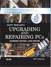 Upgrading and Repairing PCs, Academic Edition, 14th Edition